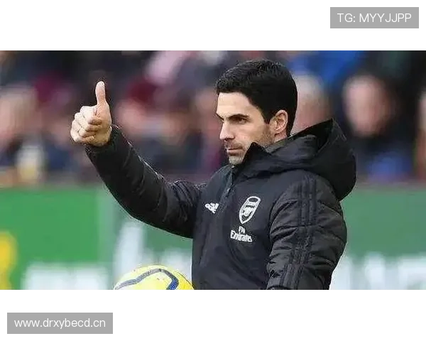 阿尔特塔进攻端提升点：战术优化与球员状态持续改善